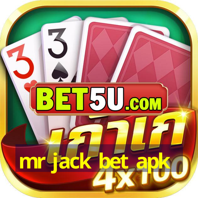 mr jack bet apk